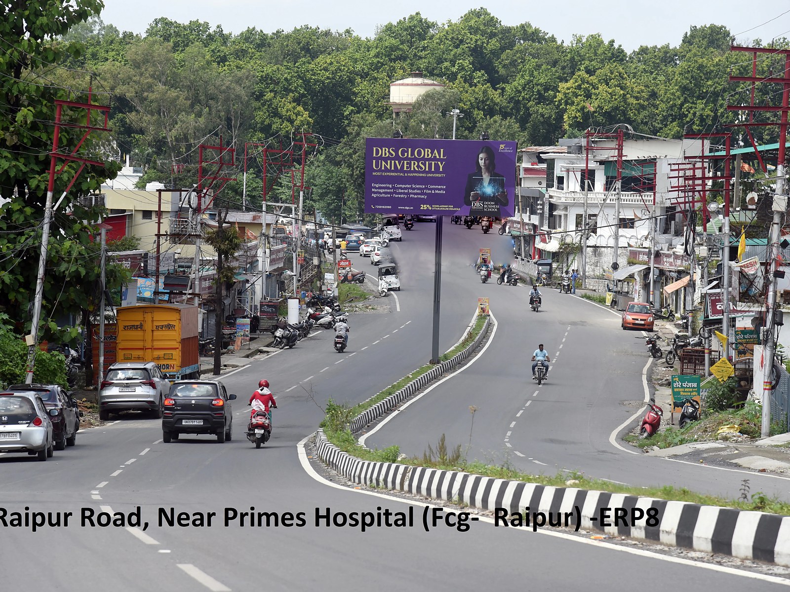 Unipole in Raipur Road, Dehradun